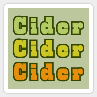 Cider, Cider, Cider Gold and Bold Style Sticker